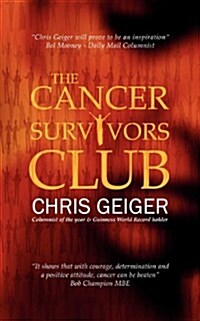 The Cancer Survivors Club (Paperback)