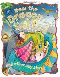 How the Dragon Was Tricked (Paperback)