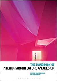 The Handbook of Interior Architecture and Design (Hardcover)