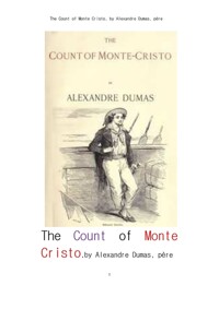뒤마의 몽테 크리스토 백작 (The Count of Monte Cristo, by Alexandre Dumas, pere) 커버