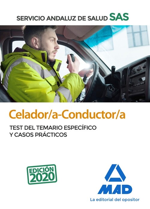 CELADOR/A-CONDUCTOR/A DEL SERVICIO ANDALUZ DE SALUD. TEST DE (Book)