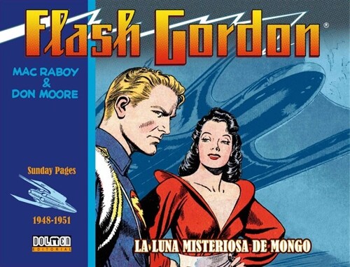 FLASH GORDON. LA LUNA MISTERIOSA DE MONGO 1948-1951 (Book)