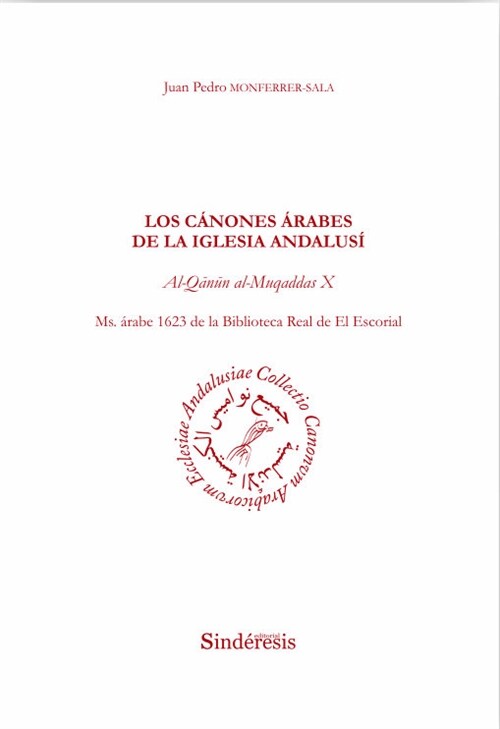 CANONES ARABES DE LA IGLESIA ANDALUSI,LOS (Book)