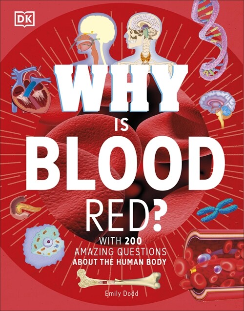 Why Is Blood Red? (Hardcover)