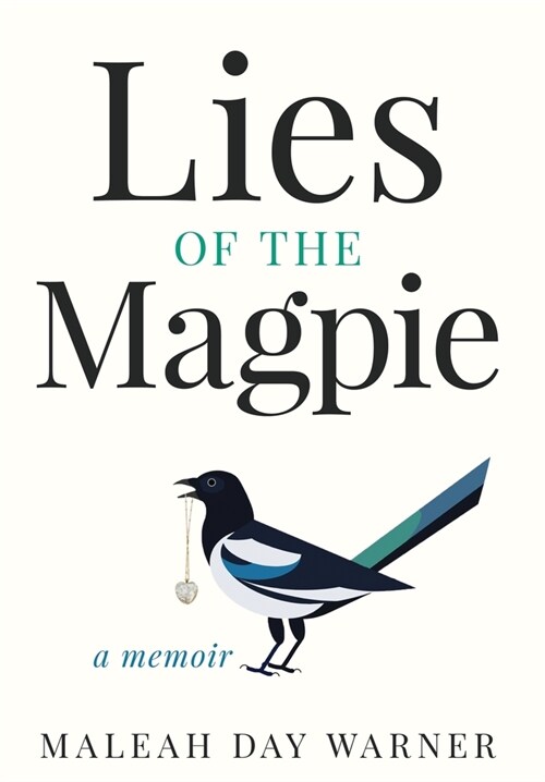 Lies of the Magpie (Hardcover)
