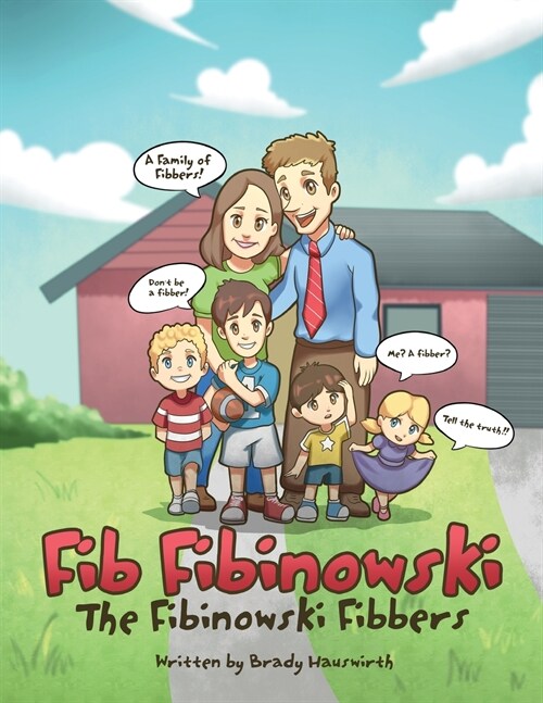 Fib Fibinowski: The Fibinowski Fibbers (Paperback)
