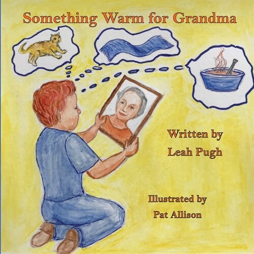 Something Warm for Grandma (Paperback)