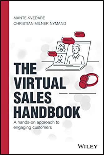 The Virtual Sales Handbook: A Hands-On Approach to Engaging Customers (Hardcover)