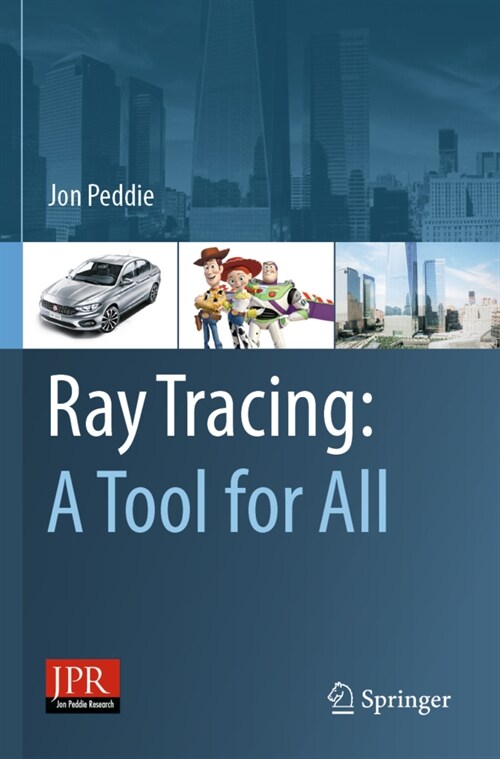 Ray Tracing: A Tool for All (Paperback)