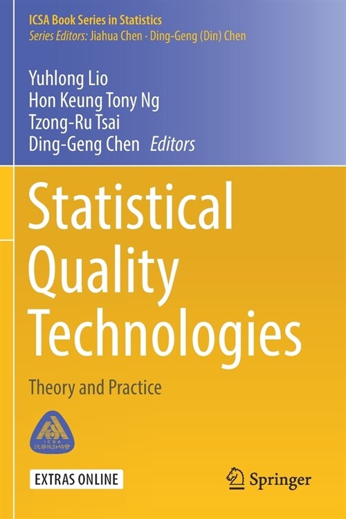 Statistical Quality Technologies: Theory and Practice (Paperback, 2019)