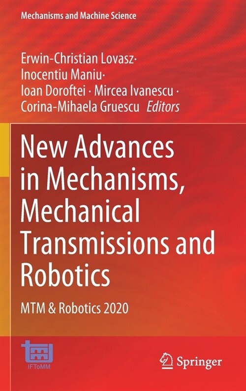 New Advances in Mechanisms, Mechanical Transmissions and Robotics: Mtm & Robotics 2020 (Hardcover, 2021)