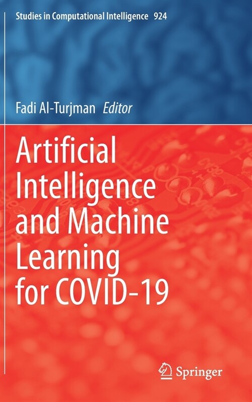 Artificial Intelligence and Machine Learning for COVID-19 (Hardcover)