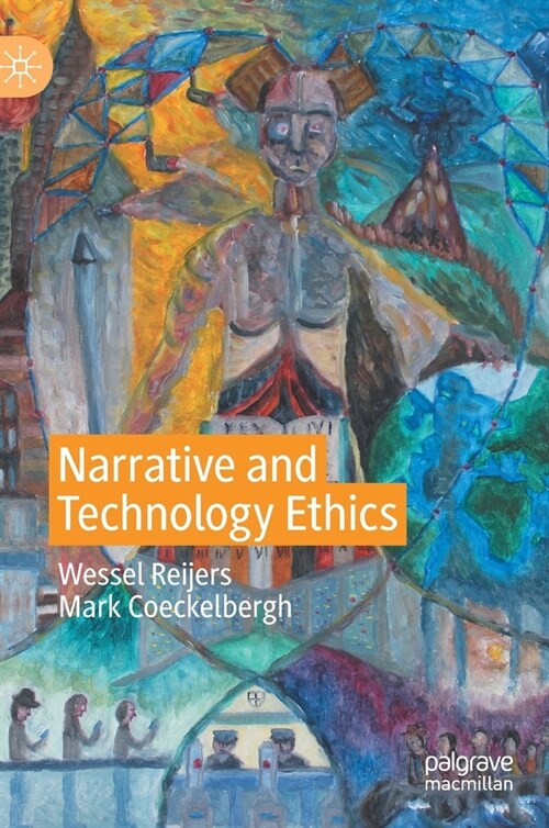 Narrative and Technology Ethics (Hardcover)