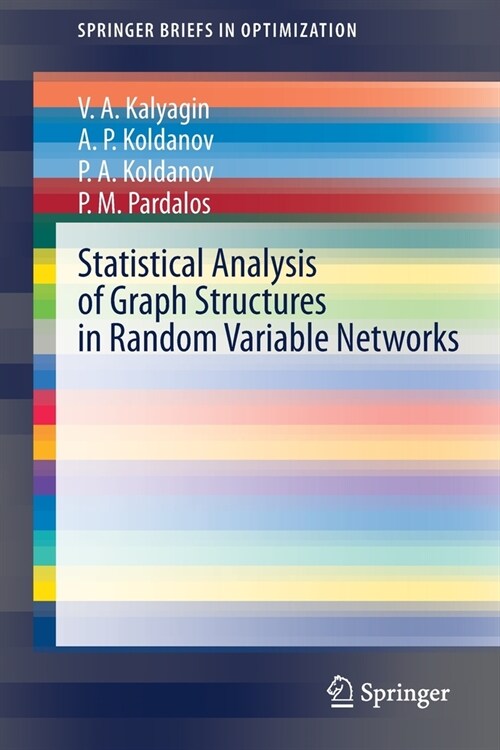 Statistical Analysis of Graph Structures in Random Variable Networks (Paperback)
