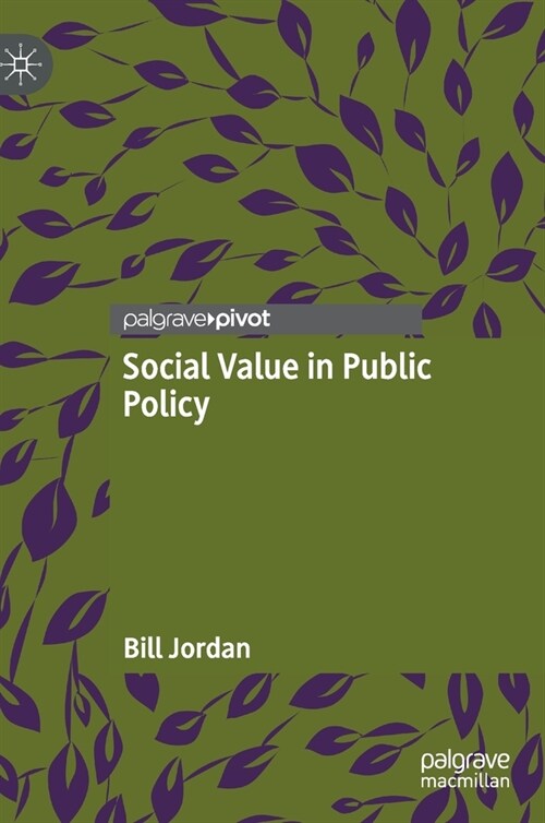 Social Value in Public Policy (Hardcover)