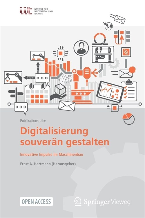 Digitalisierung Souver? Gestalten: Innovative Impulse Im Maschinenbau (Paperback, 1. Aufl. 2021)