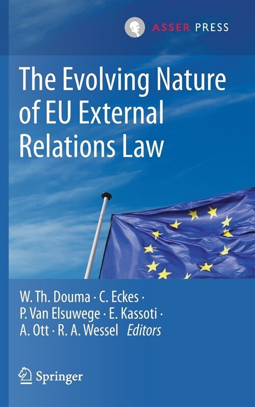 The Evolving Nature of EU External Relations Law (Hardcover)