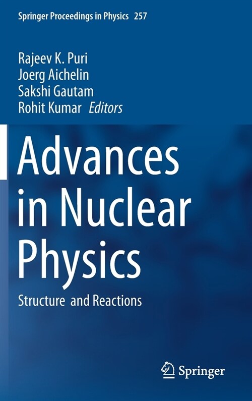 Advances in Nuclear Physics: Structure and Reactions (Hardcover, 2021)