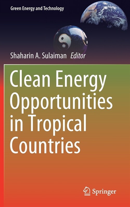 Clean Energy Opportunities in Tropical Countries (Hardcover)