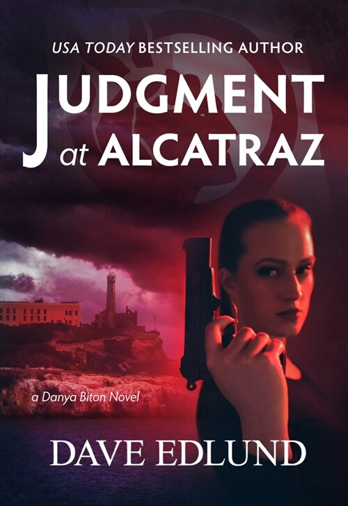 Judgment at Alcatraz (Paperback)