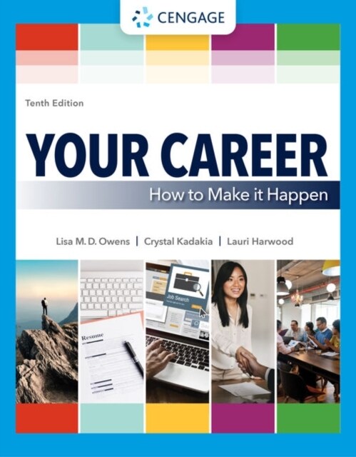 Your Career: How to Make It Happen (Paperback, 10)