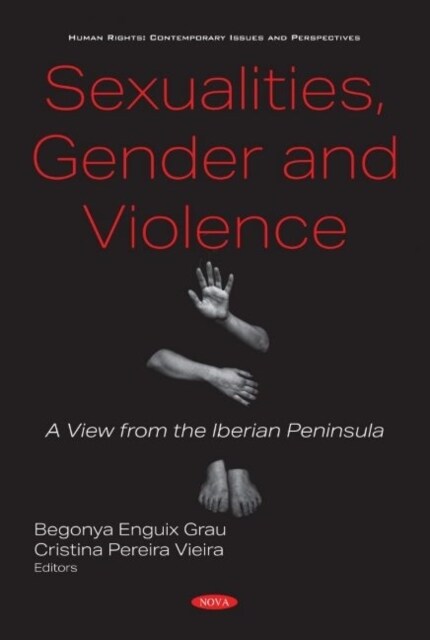Sexualities, Gender and Violence : A View from the Iberian Peninsula (Hardcover)