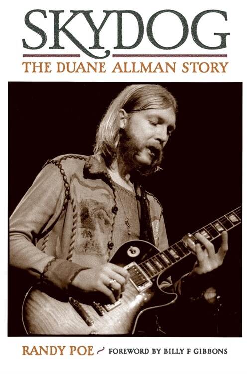 SKYDOG THE DUANE ALLMAN STORYCB (Hardcover)