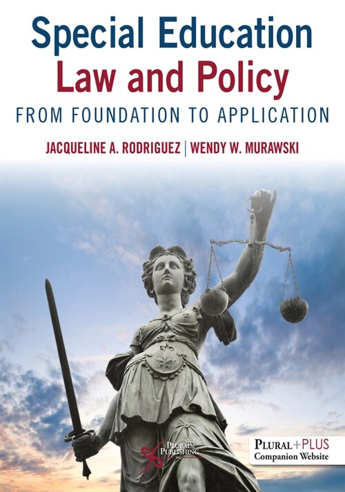 Special Education Law and Policy : From Foundation to Application (Paperback)