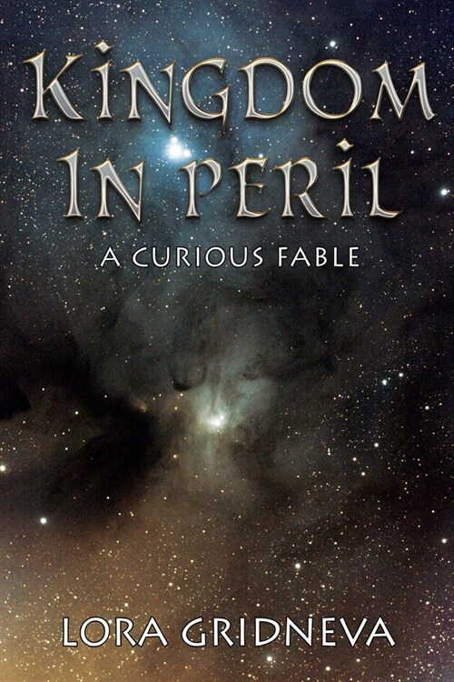 Kingdom In Peril : A Curious Fable (Paperback)