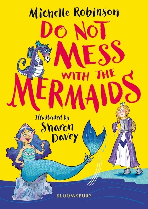 Do Not Mess with the Mermaids (Paperback)