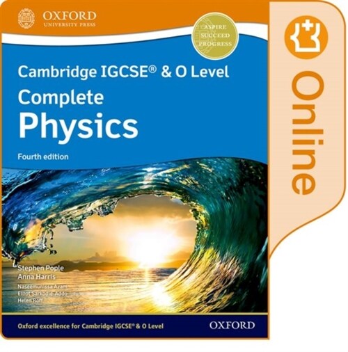 Cambridge IGCSE® & O Level Complete Physics: Enhanced Online Student Book Fourth Edition (Digital product license key, 4 Revised edition)