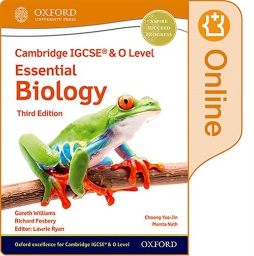 Cambridge IGCSE® & O Level Essential Biology: Enhanced Online Student Book Third Edition (Digital product license key, 3 Revised edition)