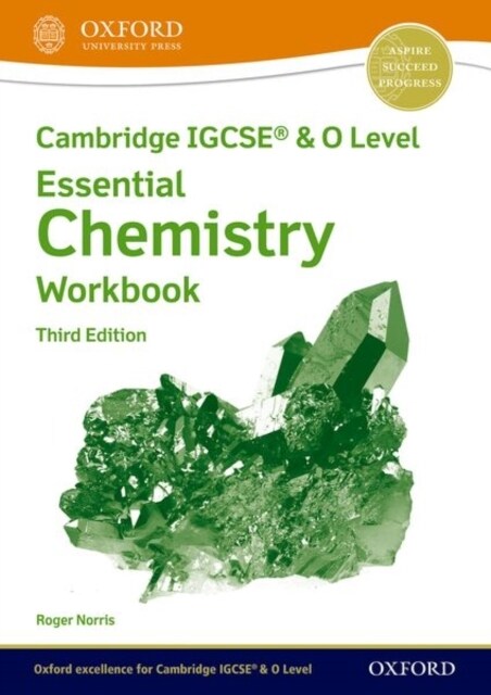 Cambridge IGCSE® & O Level Essential Chemistry: Workbook Third Edition (Paperback, 3 Revised edition)