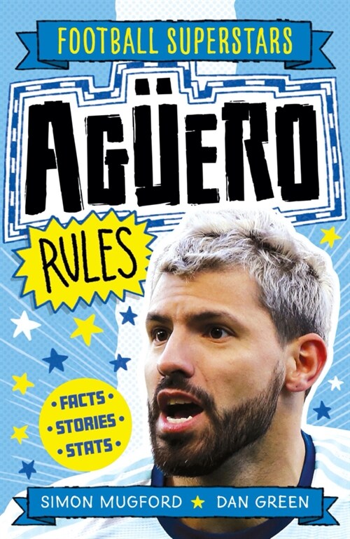 Football Superstars: Aguero Rules (Paperback)