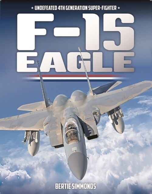 F-15 Eagle (Hardcover)