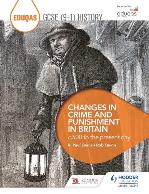 Eduqas GCSE (9-1) History Changes in Crime and Punishment in Britain c.500 to the present day (Paperback)
