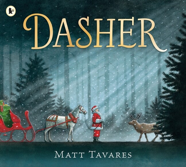 Dasher : How a Brave Little Doe Changed Christmas Forever (Paperback)