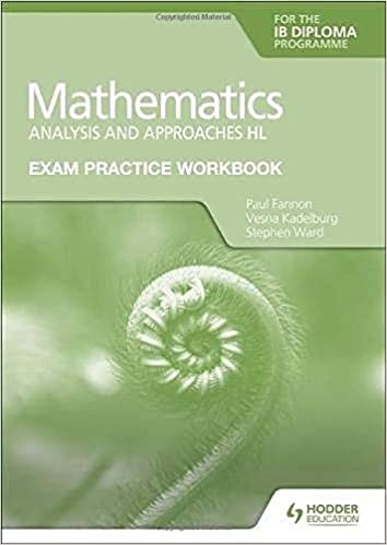Exam Practice Workbook for Mathematics for the IB Diploma: Analysis and approaches HL (Paperback)
