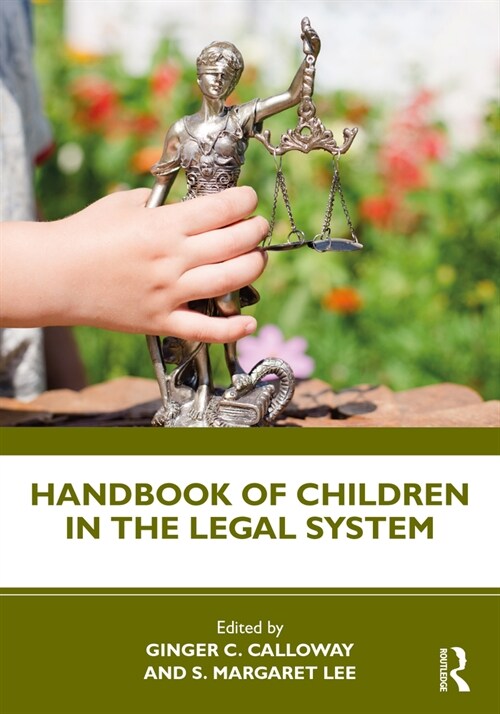 Handbook of Children in the Legal System (Paperback)