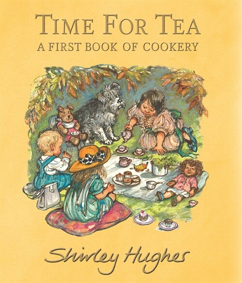 Time for Tea: A First Book of Cookery (Hardcover)