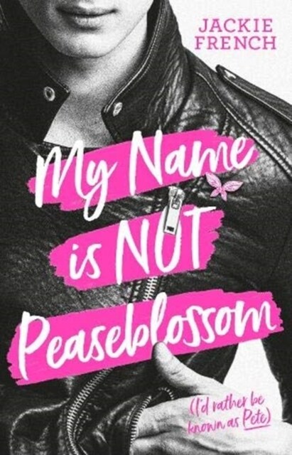 My Name is Not Peaseblossom (Paperback)