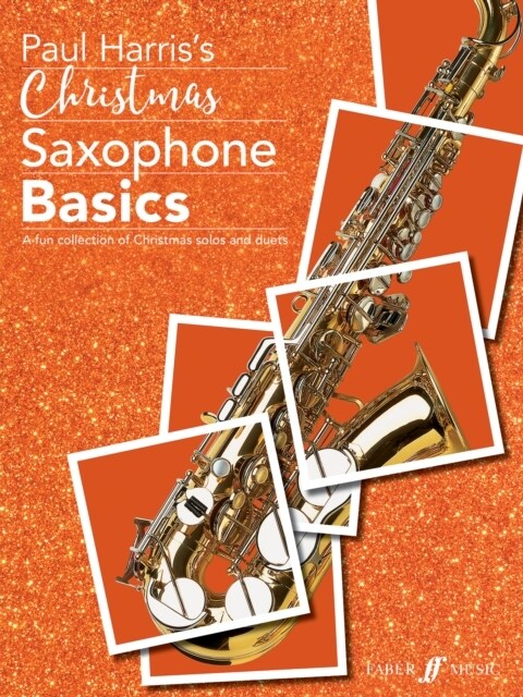 Christmas Saxophone Basics (Sheet Music)