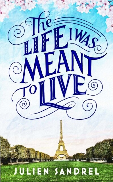 The Life I was Meant to Live (Paperback)