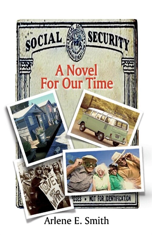 Social Security: A Novel for Our Time (Paperback)