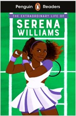 Penguin Readers Level 1: The Extraordinary Life Of Serena Williams (ELT Graded Reader) (Paperback)