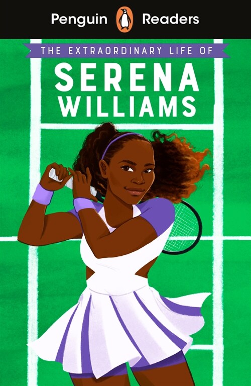 [중고] Penguin Readers Level 1: The Extraordinary Life Of Serena Williams (ELT Graded Reader) (Paperback)