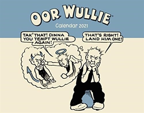 Oor Wullie Calendar 2021 (Calendar)