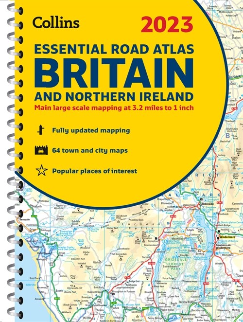 2023 Collins Essential Road Atlas Britain and Northern Ireland : A4 Spiral (Spiral Bound, New ed)