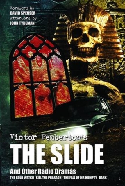 Victor Pembertons The Slide (And Other Radio Dramas) (Paperback)