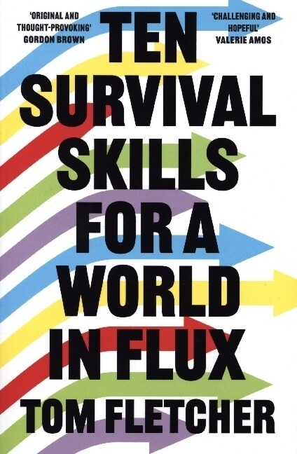 Ten Survival Skills for a World in Flux (Paperback)